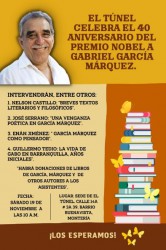 El Tunel Celebra el 40 Aniversario del Premio Nobel a Literatura Gabriel Garcia Marquez