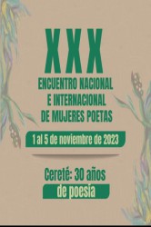 XXX ENCUENTRO NACIONAL E INTERNACIONAL DE MUJERES POETAS